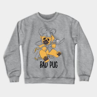 Bad Pug Crewneck Sweatshirt
